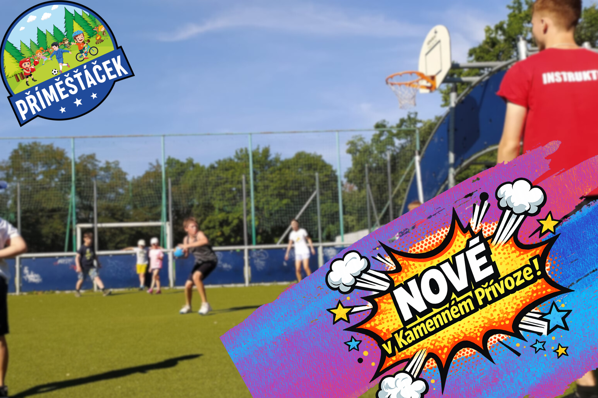 Multi-sportovní příměstský tábor - Kamenný Přívoz